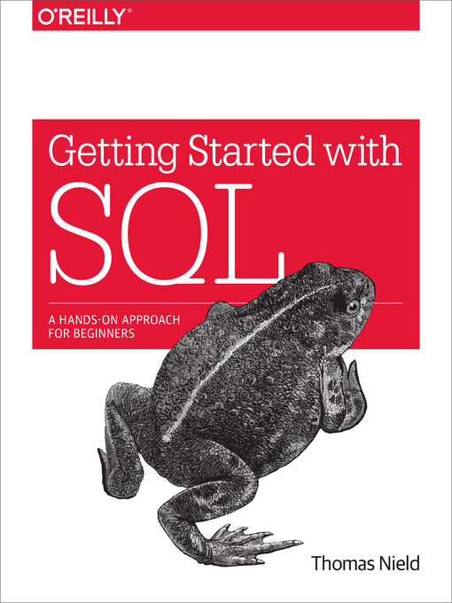 Title details for Getting Started with SQL by Thomas Nield - Available